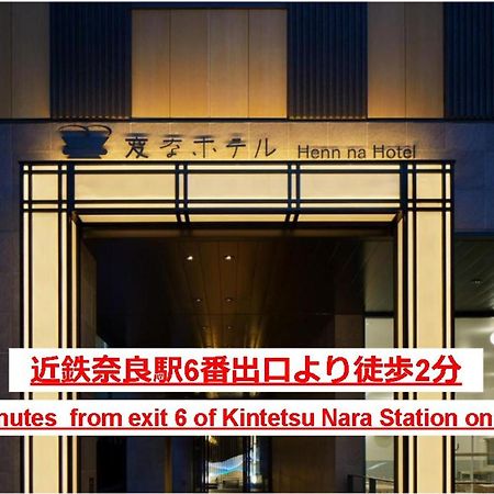 Henn Na Hotel Nara Exterior foto